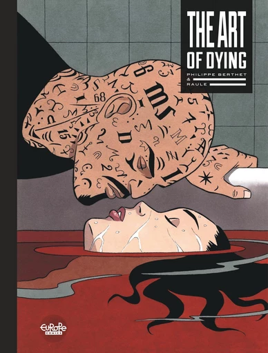 The Art of Dying -  Raule - Europe Comics