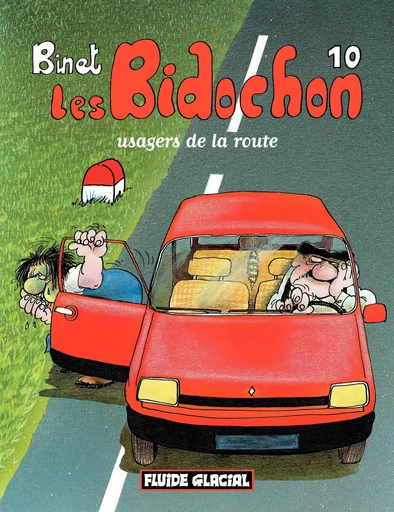 Les Bidochon (Tome 10) - Usagers de la route - Christian Binet - Fluide Glacial