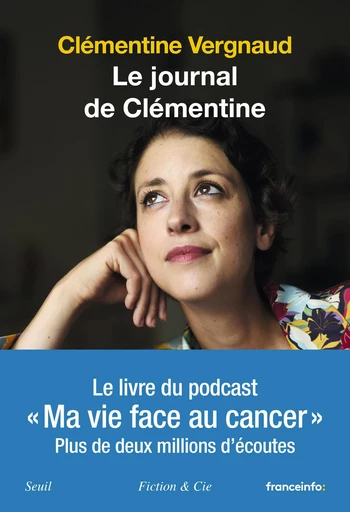 Le Journal de Clémentine - Clémentine Vergnaud - Seuil