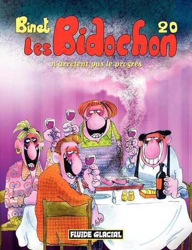 Les Bidochon - Tome 20 - n'arrêtent pas le progrès -  Binet - Fluide Glacial