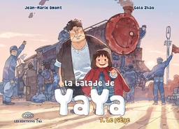 La Balade de Yaya - Tome 7 - Le piège