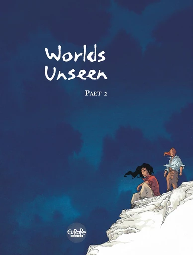 Worlds Unseen - Volume 2 - Abolin Georges - Europe Comics