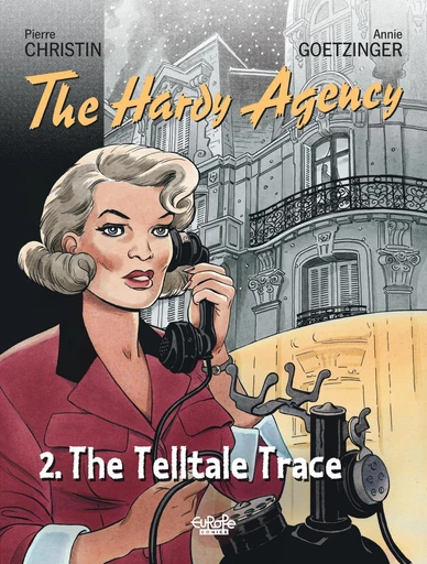 The Hardy Agency - Volume 2 - The Telltale Trace - Pierre Christin - Europe Comics