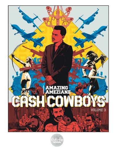 Cash Cowboys - Volume 3 - Amazing Améziane - Europe Comics