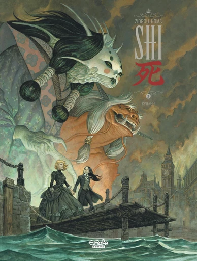 SHI - Volume 3 - Revenge! -  Zidrou - Europe Comics