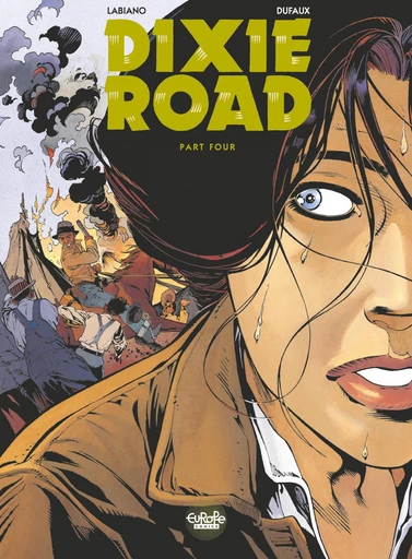 Dixie Road - Volume 4 - Jean Dufaux - Europe Comics