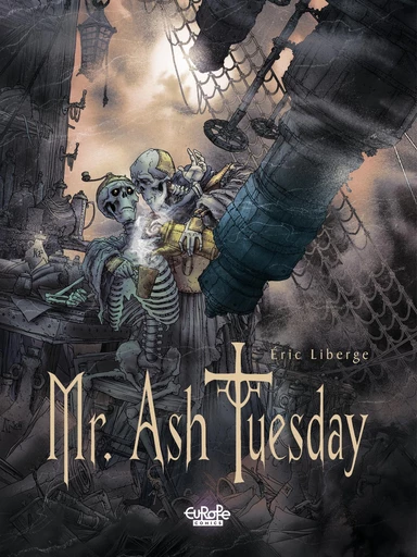 Mr Ash Tuesday - Volume 2 - The Charon Telescope -  Liberge - Europe Comics