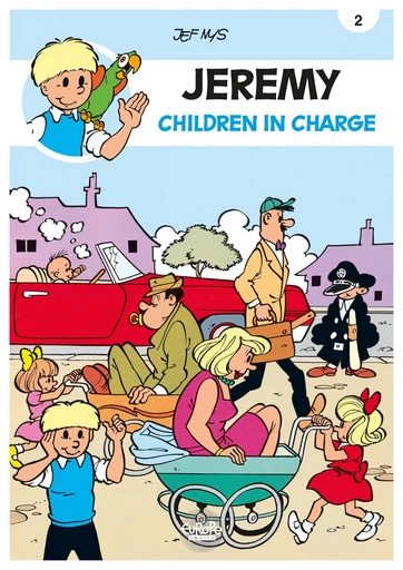 Jeremy - Volume 2 - Children in Charge -  Jef Nys - Europe Comics