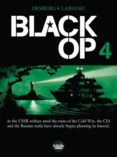 Black Op - Season 1 - Volume 4 - Stephen Desberg - Europe Comics