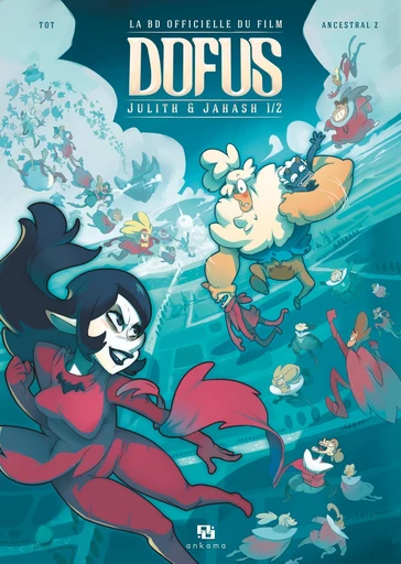 Dofus - La BD du film - Julith et Janash -  Tot - Ankama