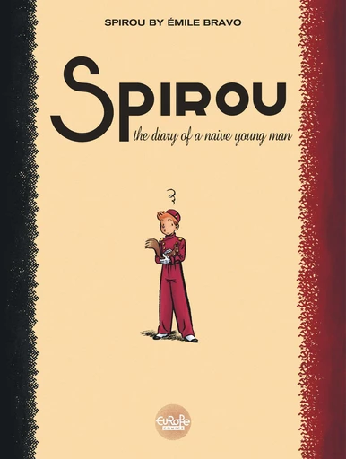 Spirou by Émile Bravo - The Diary of a Naive Young Man -  Bravo - Europe Comics