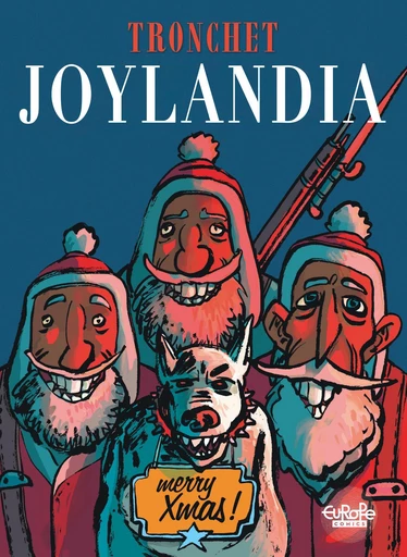 Joylandia -  Tronchet - Europe Comics