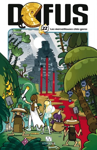 Dofus Manga - Tome 22 - Les mystérieuses cités gores -  Tot - Ankama