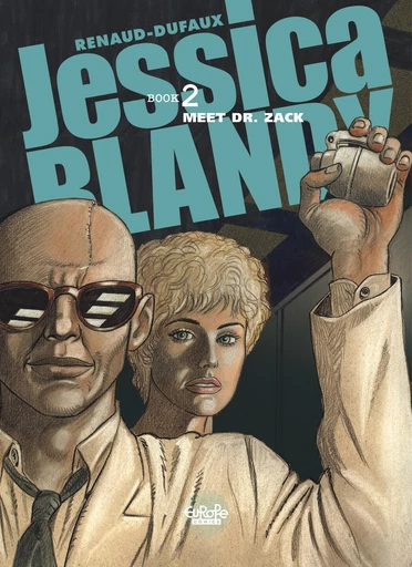 Jessica Blandy - Volume 2 - Meet Dr. Zack - Jean Dufaux - Europe Comics