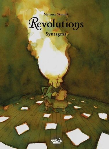 Revolutions - Volume 4 - Syntagma - Mateusz Skutnik - Europe Comics