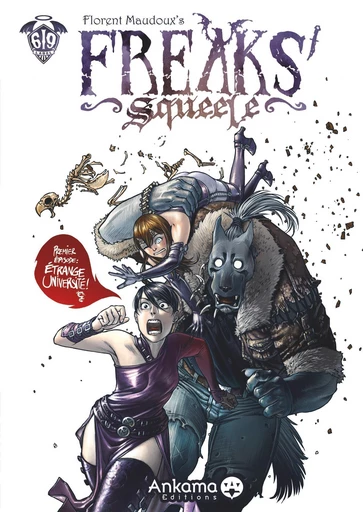 Freaks' Squeele - Tome 1 - Étrange université -  Florent Maudoux - Ankama