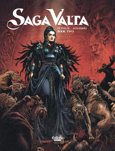 Saga Valta - Volume 2 - Jean Dufaux - Europe Comics