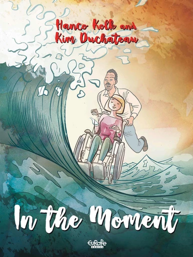 In the Moment In the Moment - Chapter 1 - Kolk Hanco - Europe Comics