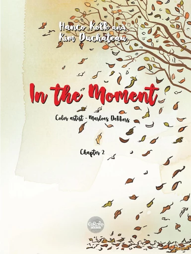 In the Moment In the Moment - Chapter 2 - Kolk Hanco - Europe Comics