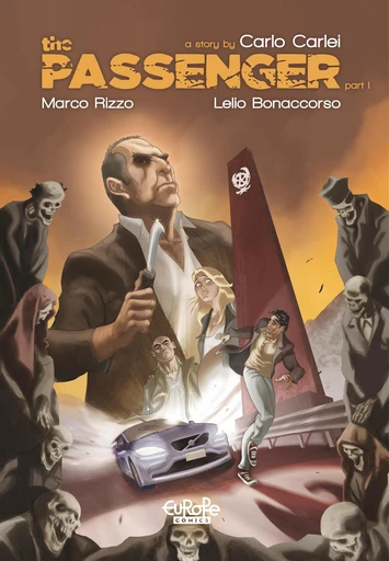 The Passenger - Volume 1 -  RIZZO,  Carlei - Europe Comics