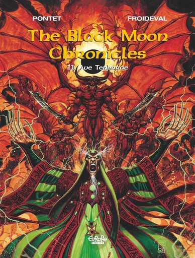 The Black Moon Chronicles - Volume 11 - Ave Tenebrae -  François Froideval - Europe Comics