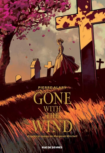 Gone with the wind - Tome 1 - Pierre Alary - Rue de Sèvres