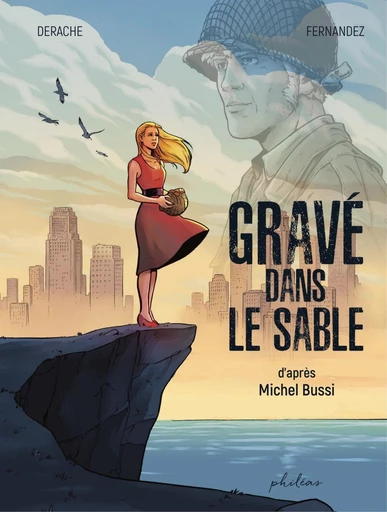 Gravé dans le sable - Michel Bussi - Philéas