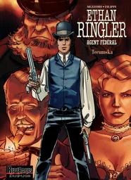 Ethan Ringler, Agent Fédéral - Tome 1 - Tecumska