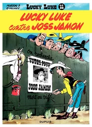 Lucky Luke - Tome 11 - Lucky Luke contre Joss Jamon