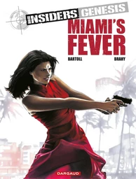 Miami's Fever