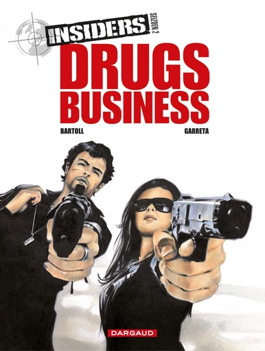 Drugs Business - Jean-Claude Bartoll - Standaard Uitgeverij