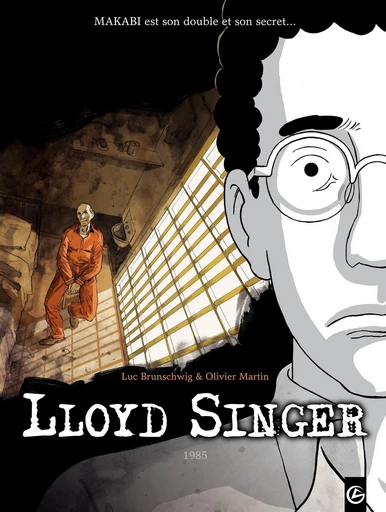 Lloyd Singer- Tome 8 - Luc Brunschwig, Olivier Martin - Bamboo