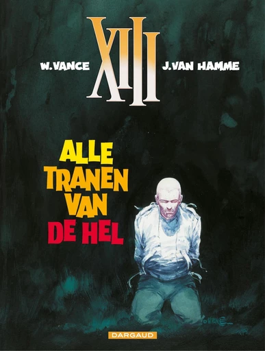 Alle tranen van de hel - Jean Van Hamme - Standaard Uitgeverij