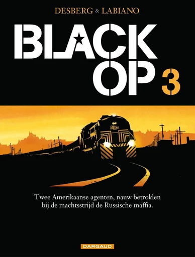 Black Op Deel 3 - Stephen Desberg - Standaard Uitgeverij