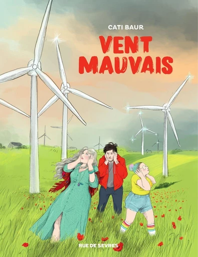 Vent mauvais - Cati Baur - Rue de Sèvres