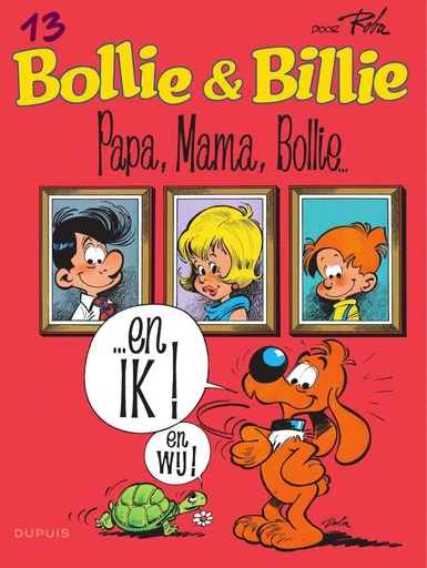 Pappa, Mamma, Bollie... - Jean Roba - Standaard Uitgeverij