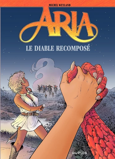 Aria - Tome 32 - Le diable recomposé - Michel Weyland - Dupuis