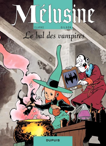 Mélusine - Tome 2 - Le bal des vampires -  Gilson - Dupuis