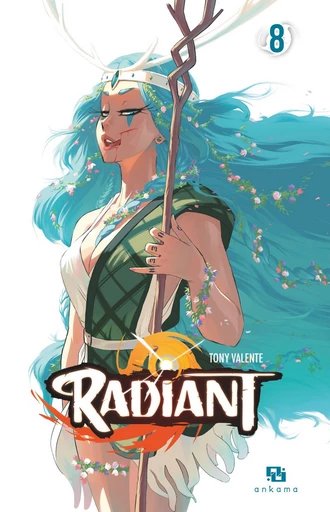 Radiant - Tome 8 - Tony Valente - Ankama