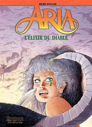 Aria - Tome 28 - L'elixir du diable