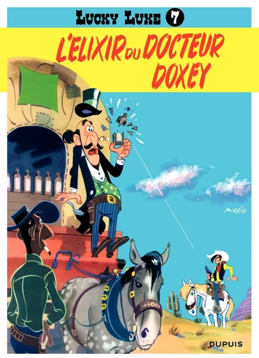 Lucky Luke - Tome 7 - L'élixir du Docteur Doxey -  Morris - Dupuis