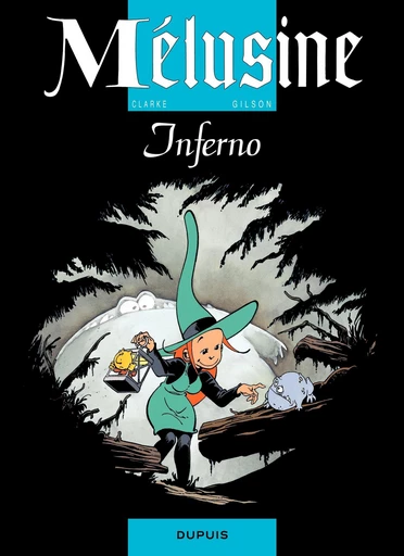 Mélusine - Tome 3 - Inferno -  Gilson - Dupuis