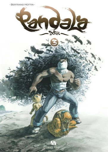 Pandala - Tome 3 -  Bertrand Hottin - Ankama