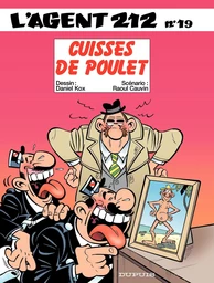 L'Agent 212 - Tome 19 - Cuisses de poulet