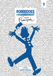 Robbedoes en Kwabbernoot door Franquin 9