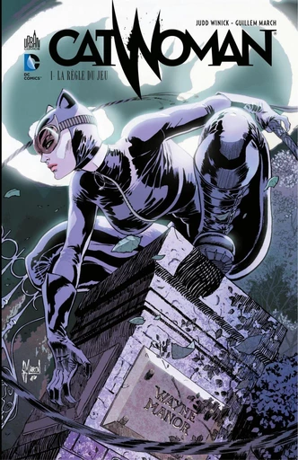 Catwoman - Tome 1 - La règle du jeu - Judd Winick - Urban Comics