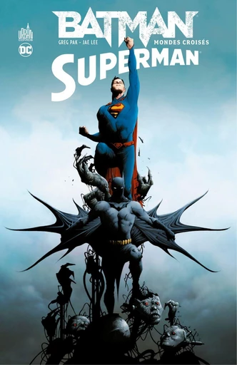 Batman/Superman - Tome 1 - Mondes croisés - Greg Pak - Urban Comics