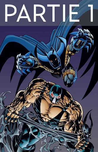 Batman - Knightfall - Tome 2 - Partie 1 - Chuck Dixon, Doug Moench, Alan Grant - Urban Comics