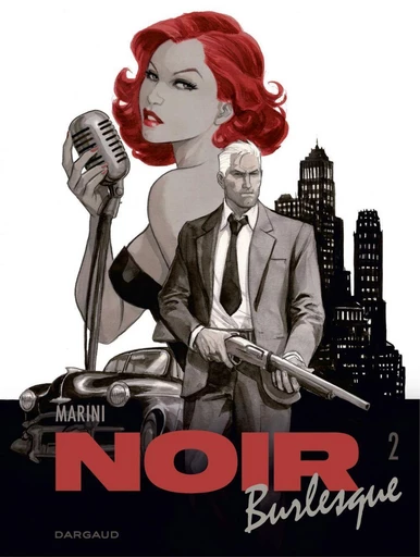 Noir burlesque - deel 2 - Enrico Marini - Standaard Uitgeverij