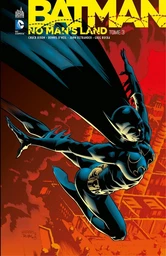 Batman - No Man's Land - Tome 3